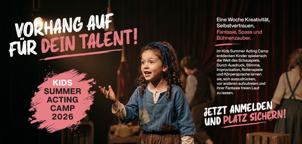Kids Summer Acting Camp 2026 – Vorhang auf für dein Talent! Jetzt anmelden und Platz sichern.